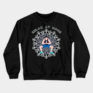 Relax At Home Crewneck Sweatshirt